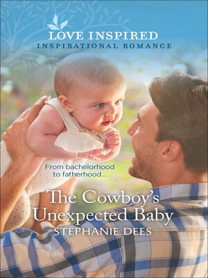 The Cowboy's Unexpected Baby - ebook